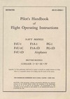 AN 01-45HA-1 Pilot&#039;s Handbook of Flight Operating Instructions - F4U1, C, D, F3A-1, D, FG-1, D