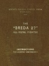 The Breda 27 All-Metal fighter - Instructions for Assembly and rigging