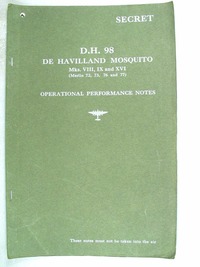 D.H. 98 De Havilland Mosquito Mks VIII, IX and XVI - Operational Performance Notes