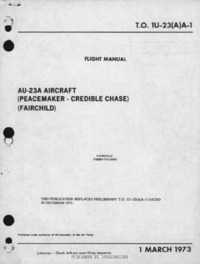 T.O. 1U-23AA-1 AU-23A Peacemaker Aircraft Flight Manual