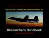 Lockheed SR-71 Researcher&#039;s Handbook - Volume 1 Executive Summary