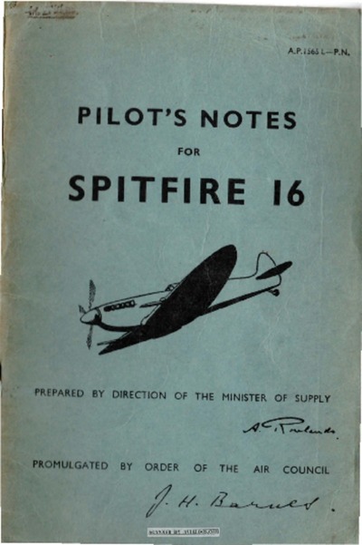 Avialogs: Aviation Library - A.P. 1565L Pilot's Notes for Spitfire 16