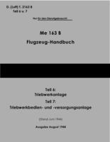 D.T.2163B ME 163B Flugzeug Handbuch - Teil 6-7 - Triebwerbedien - ME 163B Aircraft manual - Part 6-7 - Engine