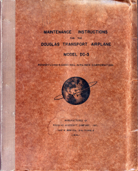 Maintenance instructions for the Douglas Transport Airplane Model DC-3